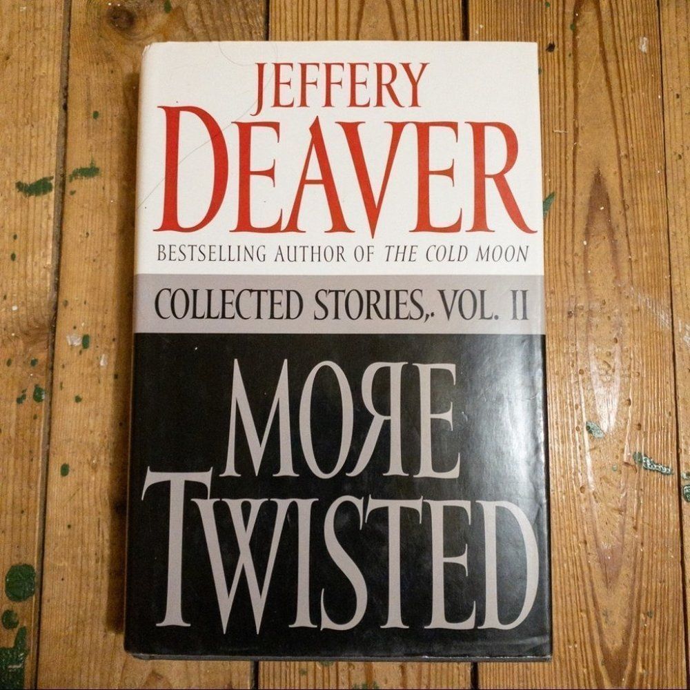 2/$30 - More Twisted: Collected Stories Vol. 2 - Jeffery Deavers